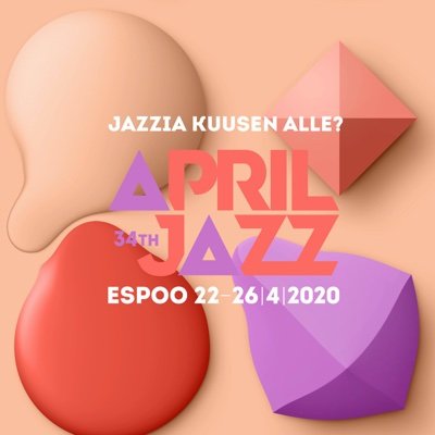 AprilJazzFest's profile picture. 22.–26.4.2020. The largest jazz festival in the Helsinki Metropolitan Area. #apriljazz #apriljazzclub #siltäkuulostaa