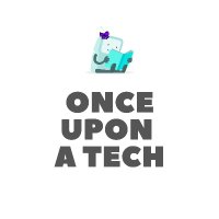 Once Upon a Tech(@onceupontech) 's Twitter Profile Photo