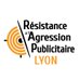 Résistance à l'Agression Publicitaire - Lyon (@RAP_AntiPubLyon) Twitter profile photo