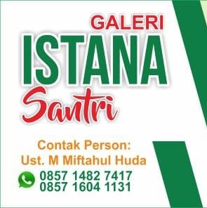 Galeri Istana Santri
Menyediakan Berbagai Macam Pakaian Muslim, Buku2, kitab2 pesantren dan alat Musik
Wa 085714827417