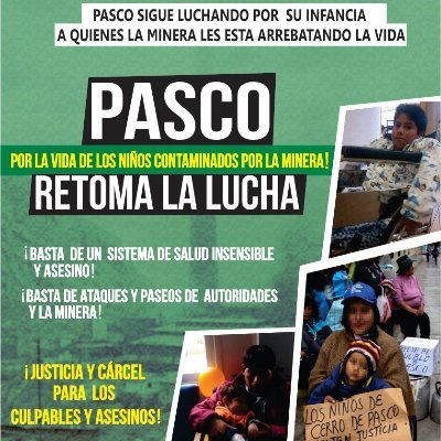 Familias contaminadas por la Mineria (Cerro de Pasco), reubicadas y abandonadas en Lima, en lucha por la Salud de los niños con Leucemia.