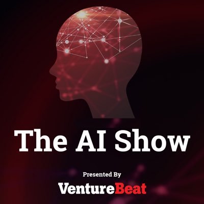 The AI Show. Presented by @venturebeat. Hosted by @johnkoetsier