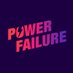 POWER โก๏ธ FAILURE (@pwrfailure) Twitter profile photo POWER โก๏ธ FAILURE (@pwrfailure) Twitter profile photo