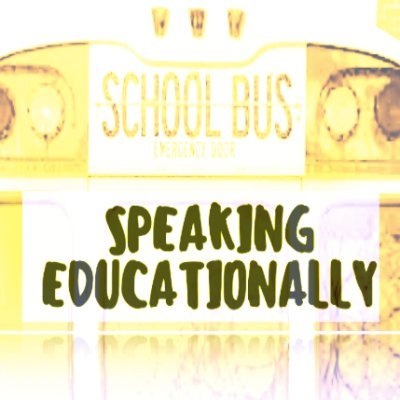 Visit @speakingeducationally Profile