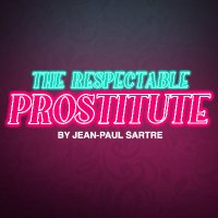 The Respectable Prostitute (@respectableplay) 's Twitter Profile