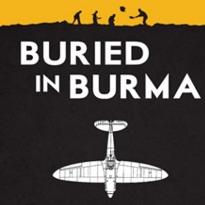 BuriedinBurma's profile picture. Buried in Burma is the story of a Lincolnshire farmer's quest to dig up a dozen Spitfire aircraft supposedly buried at RAF Mingaladon in 1945.