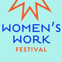 womensworkfestival(@womensworkfest) 's Twitter Profile Photo