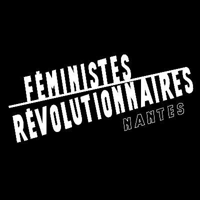 📢 Collectif féministe révolutionnaire à Nantes 
📢 Retrouvez nous sur Insta : @femrev.nantes 
📢 Sur Fb : Féministes Révolutionnaires Nantes 
🗨️ DM ouverts !