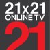 21x21 Online TV (@21x21OnlineTV) Twitter profile photo