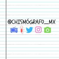 chismógrafo_mx🎤📺🎬📻📷(@chismografo_mx) 's Twitter Profile Photo