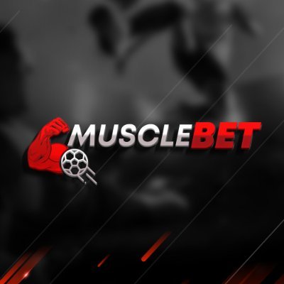 MuscleBet #EVDEKAL (@BetMuscle) | Twitter MuscleBet #EVDEKAL (@BetMuscle) | Twitter