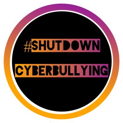 Advocacy Campaign to End Cyberbullying #ShutDownCyberbullying