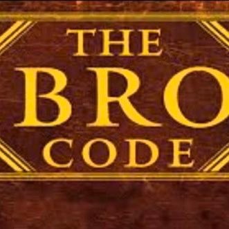 The Bro Code!
