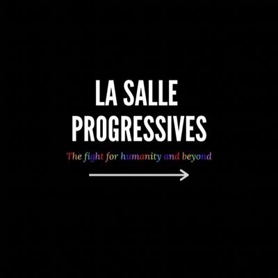 Progressives at La Salle University. Organizing for community power and justice. | 🌹