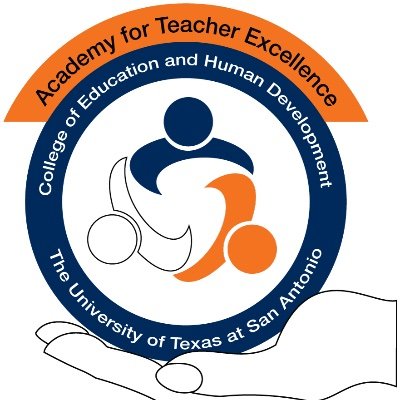 The Academy of Teacher Excellence at UTSA was designed as a center for school districts, community colleges & the private sector to work together.