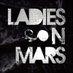 Ladies On Mars profile picture