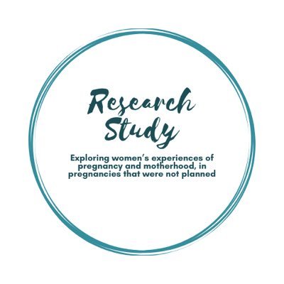 Research study exploring women’s experiences of pregnancy and motherhood, in pregnancies that were not planned. Conducted by Mia Waters, Trainee Clin Psych