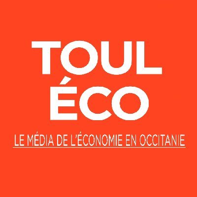 L'actualité économique de la région Occitanie. DM ouvert