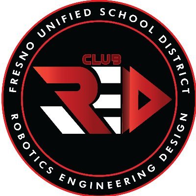 Fresno Unified School District
Club RED (Robotics Engineering & Design)