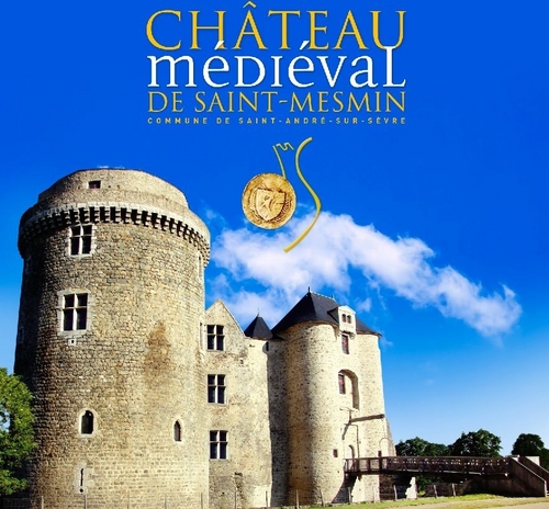 Le Château «fort» en animations médiévales, XIV-XVe siècles, Deux Sèvres, Vendée.