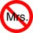 Ms. not Mrs.