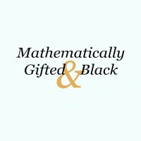Mathematically Gifted and Black(@MathGiftedBlack) 's Twitter Profile Photo