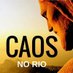 CAOS no Rio (@Caosnorio1) Twitter profile photo