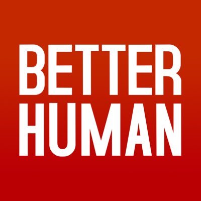 Better Human Podcast