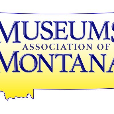 Since 1967, the Museums Association of Montana (MAM) has promoted professionalism and cooperation among the Museums of Montana.