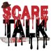 ScareTalk (@scaretalkpod) Twitter profile photo ScareTalk (@scaretalkpod) Twitter profile photo