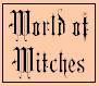 The World of Witches Museum showcases the history of Witchcraft from prehistoric times to the present day.