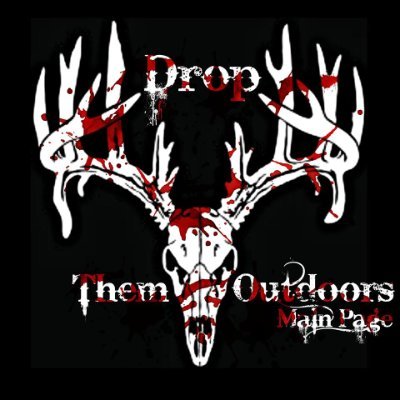 (Official Page) Were a outdoors group from Pennsylvanian! Team Drop Them Outdoors (main Page)