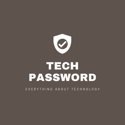 Tech_Password's profile picture. Everything About Technology