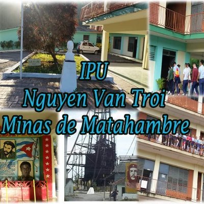 Perfil Oficial del Instituto Preuniversitario Urbano Nguyen Van Troi de Minas de Matahambre. Pinar del Río.