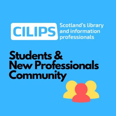 The @CILIPScotland Students & New Professionals Community provides a network for students and those new to the profession in Scotland 👥 #SNPCJobAlert