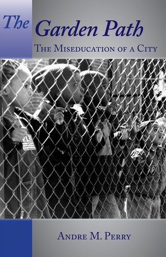 GardenPathAndre's profile picture. My new book, The Garden Path: the Miseducation of a City, will be released February 27, 2011 - A continuation of a blog from a mild mannered professor.