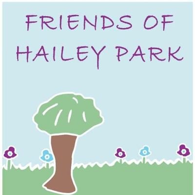 Local group helping look after Green Flag awarded Hailey Park in Llandaff North. For £3 become a Friend via our website; or PayPal friendsofhaileypark@gmail.com