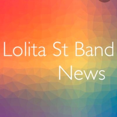 Lolita St Band News