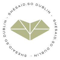 SheSaidSo | Dublin (@shesaidsod) 's Twitter Profile