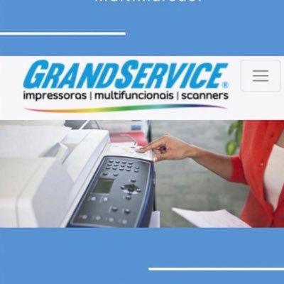 GrandService (11)4368 2030 Copiadoras Impressoras Multifuncionais - Locação Manutenção Venda - Equips Suprimentos Trabalhando Para Superar Suas Expectativas