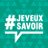 #JeVeuxSavoir