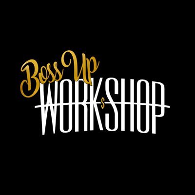 Boss Up Workshop LLC.,