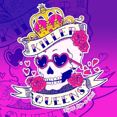 ♥ Killer Queens ♥