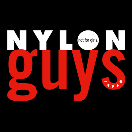 Nylon Guys Japan Official / NEW YORK 生まれの REAL STREET MAGAZINE / biannual / not for girls.