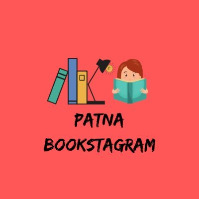 An initiative to connect Book Lovers: Authors, Writers, Bloggers. #patnabookstagram