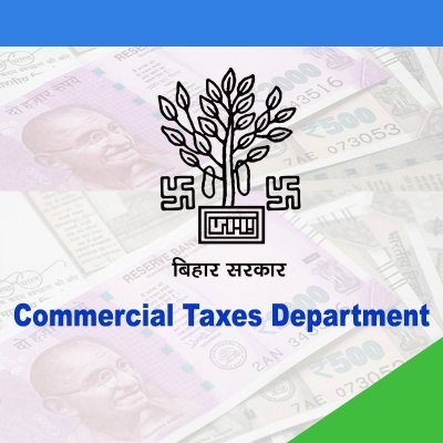 This is an official Twitter A/C for Commercial Taxes Department, Bihar. #BiharCommercialTaxesDept