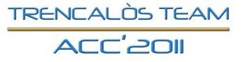 Som un grup d'estudiants d'aeronàutica a l'ETSEIAT-UPC, pertanyent al Trencalòs Team, que es presenta a l'Air Cargo Challenge 2011 a Stuttgart