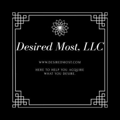 Desired Most specializes in helping people acquire the things they desire. Whether it be a new job, car, home, vacation, or special item. We can make it happen.
