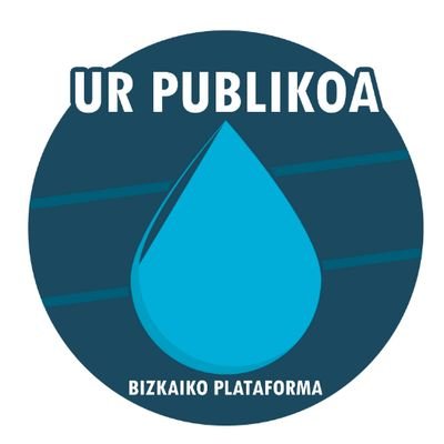 Ura oinarrizko eskubidea | Uraren kudeaketa sozial, demokratiko eta jasangarriaren alde!