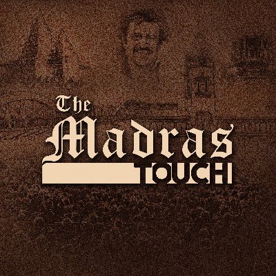 The Madras Touch Profile